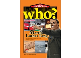 Chuyện kể về danh nhân thế giới - Martin Lurther King